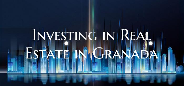 Investing in Real Estate in Granada